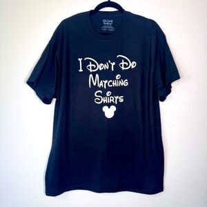 I Don't Do Matching Shirts Disney shirt Mickey Mouse Disneyland World t-shirt XL